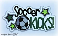 CRAFTECAFE SOCCER TITLE premade paper piecing scrapbook die cut piece WOLFFEY5