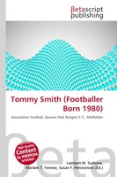 Lambert M. Surhone (U. A.) | Tommy Smith (Footballer Born 1980) | Taschenbuch