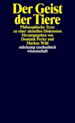 Der Geist der Tiere Dominik Perler