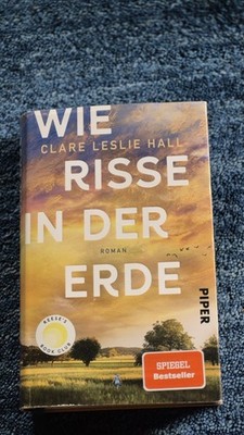 Wie Risse in der Erde, Roman von Clare Leslie Hall, Buch, Zustand sehr gut
