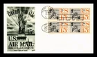 DR JIM STAMPS US COVER AIR MAIL 15C STATUE OF LIBERTY FDC BLOCK OF 4 FLEETWOOD