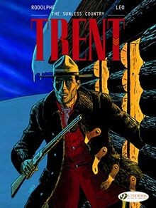 Trent Vol. 6 - The Sunless Country (6) von Rodolphe... | Buch | Zustand sehr gut