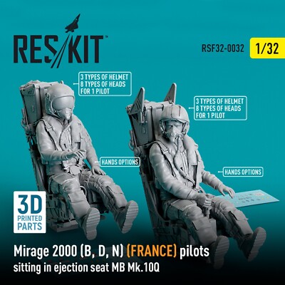 1/32 Reskit RSF32-0032 Mirage 2000 (B, D, N) (FRANCE) pilots sitting in ejection
