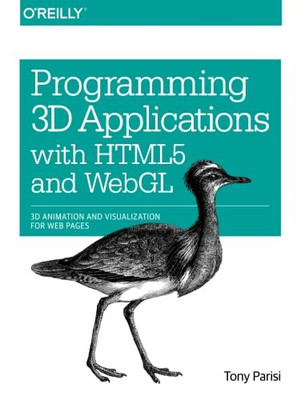 Programmierung 3D-Anwendungen mit HTML5 und WebGL: 3D An - Taschenbuch NEU Tony Par