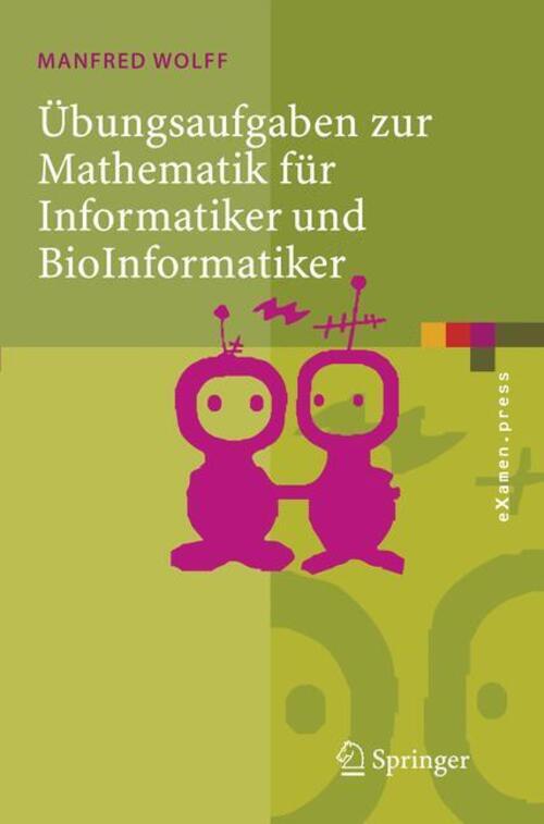 Thumbnail - Übungsaufgaben Zur Mathematik Für Informatiker Und Bioinformatiker |