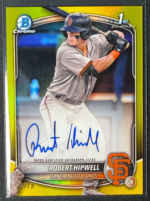 2025 Bowman Chrome 1st Robert Hipwell Yellow Refractor Auto /75