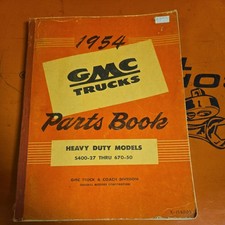 1954 Gmc Heavy Duty Truck Parts Catalog  Original Parts Book 400-670 Series