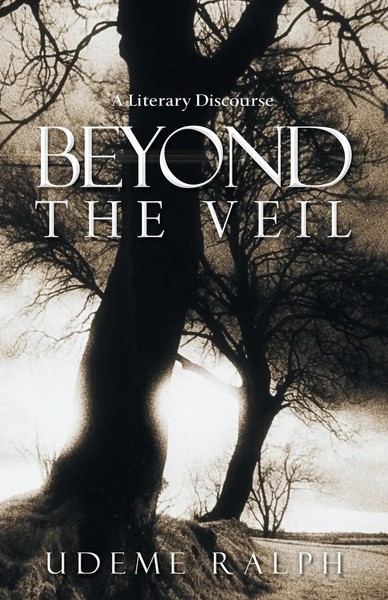 Udeme Ralph | Beyond The Veil | Taschenbuch | Englisch (2013) | Westbow Press-image