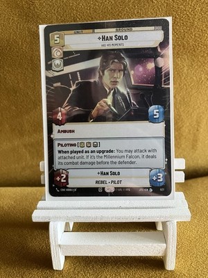 Star Wars Unlimited JTL - Han Solo, Has His Moments - Hyperspace Foil 465