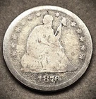 1876 LIBERTY SEATED QUARTER ** AG TO G COIN ** (7709)