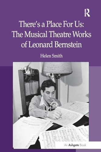 There's a Place For Us: The Musical Theatre Works of Leonard Bernstein - Image 4