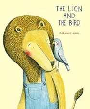 The Lion and the Bird Picture Book
