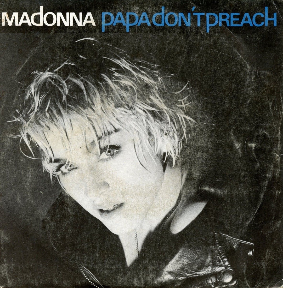 MADONNA / Papa Don't Preach / WEA 928 636-7 Pressing France