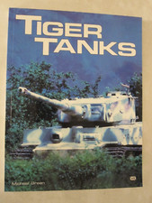 Tiger Tanks by Michael Green (1995, Paperback)