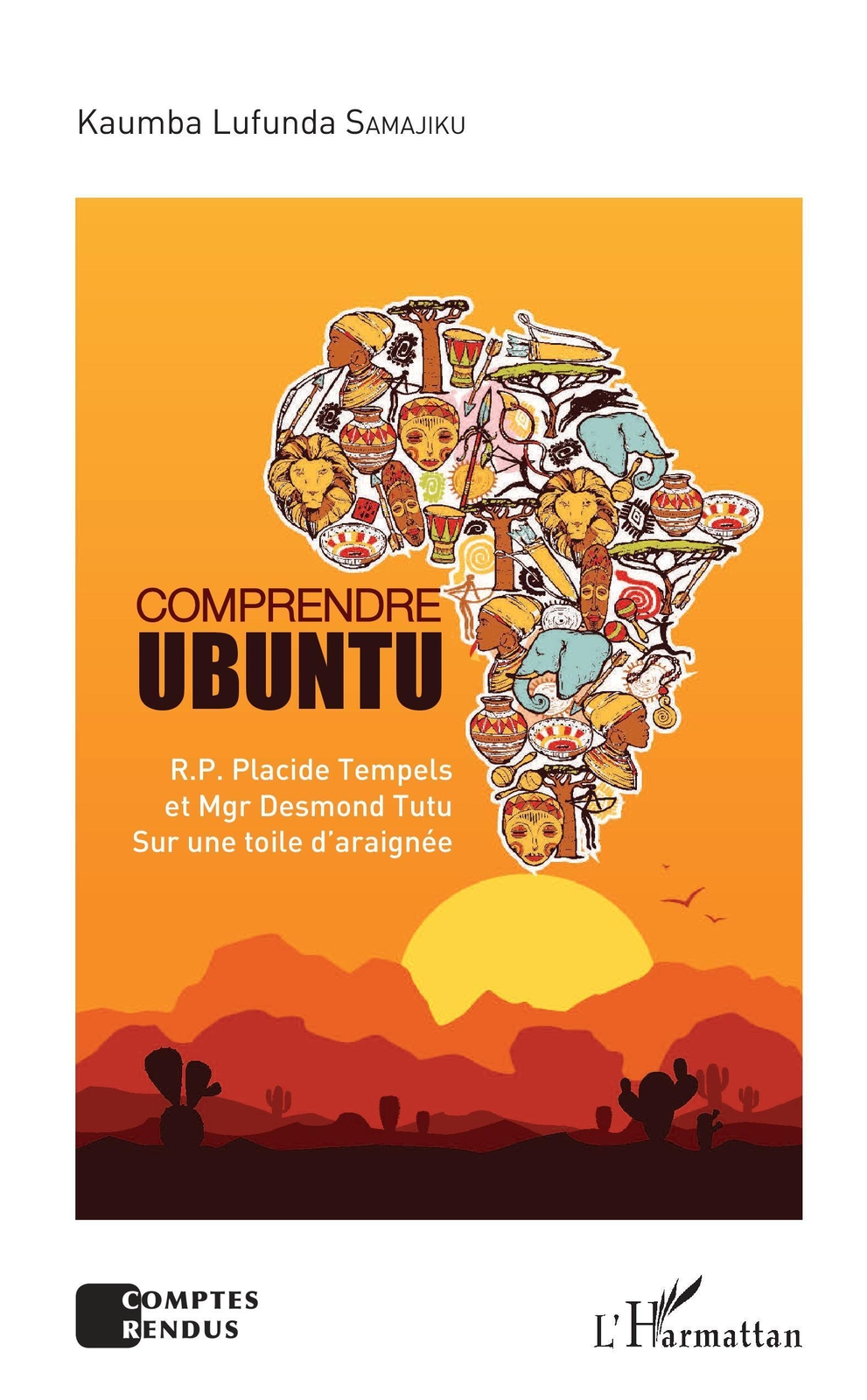 Thumbnail - Comprendre Ubuntu. R.p. Placide Tempels Et Mgr Desmond Tutu Sur Une
