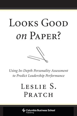 #ad Looks Good on Paper?: Using In Depth Personality Assessment to Predict Leade... $8.74