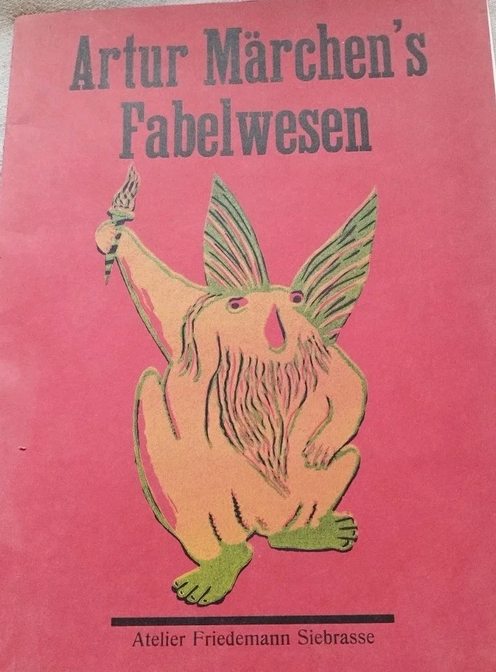 Artur Märchen's Fabelwesen Sechs farbige Drucke + Gedichte