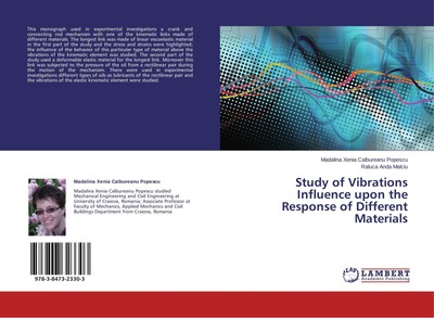 Study of Vibrations Influence upon the Response of Different Materials Madalina 