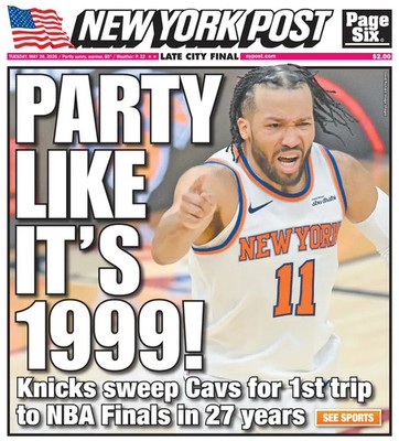NEW YORK POST NEWSPAPER  KNICKS PARTY LIKE IT'S 1999!  FINALLY!   5/26/26