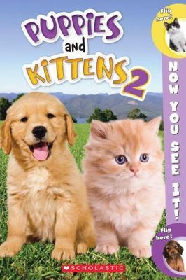 Now You See It! Puppies & Kittens 2 - 0545579236, Dara Foster, paperback