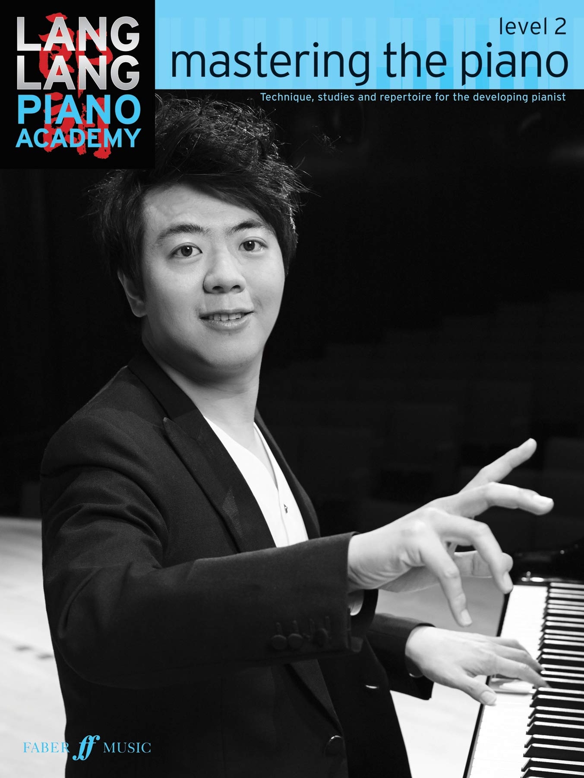 LIbri UK/US Lang, Lang - Lang Lang Piano Academy: Mastering The Piano Level 2