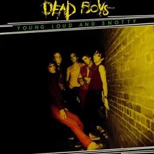 Dead Boys - Young Lady,Loud and Snotty