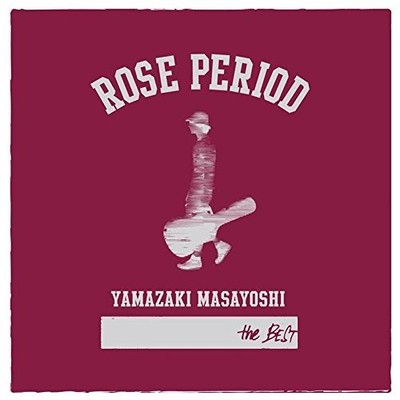 Yamazaki Masayoshi Rose Period -The Best 2005-2015- (CD)