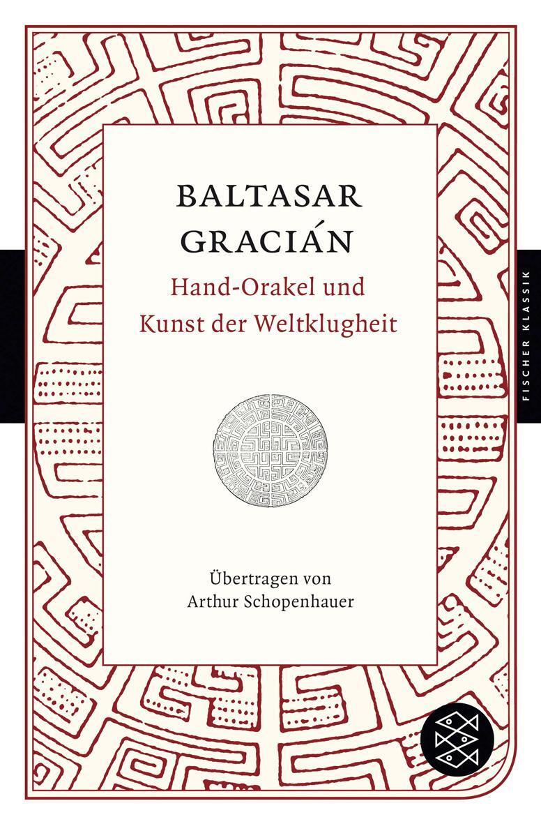 Hand-orakel Und Kunst Der Weltklugheit Baltasar Gracián