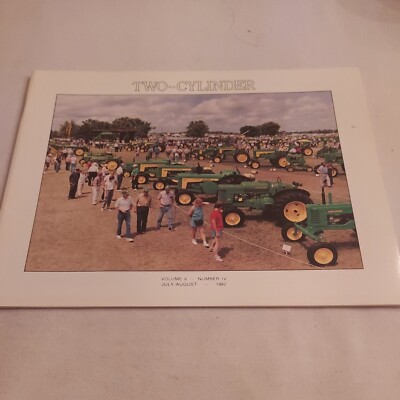 1992 July/August, Two-Cylinder Magazine, Features Eras Of John Deere Tractors