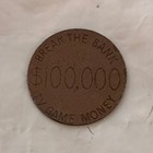 Super Rare Break the Bank TV Game $100,000 Money Token — photo 1