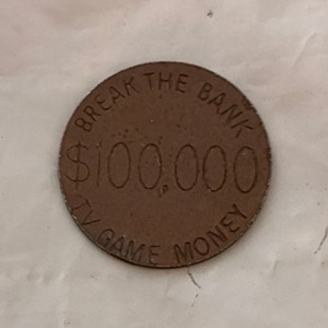 Super Rare Break the Bank TV Game $100,000 Money Token