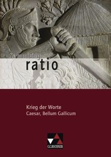 Sammlung ratio: Krieg der Worte: Caesar, De bello G... | Buch | Zustand sehr gut