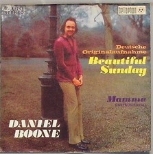 Daniel Boone Beautiful Sunday ( Deutsche Originalaufnahme ) Mamma