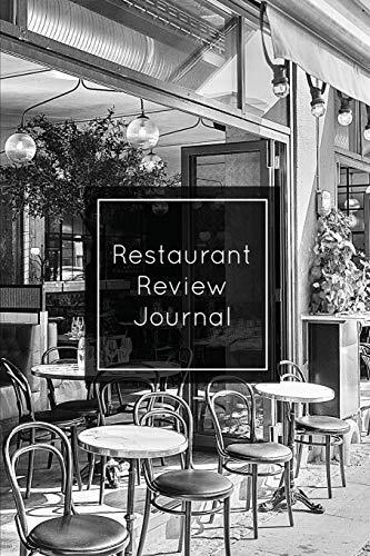 Restaurant Review Journal: Aufzeichnen & überprüfen, Notizen, Restaurantbewertungen schreiben...