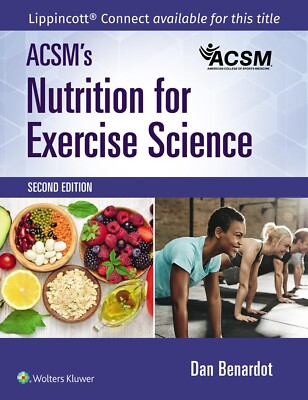 ACSM's Nutrition for Exercise Science (American College of Sports Medicine) 