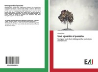 Alexia Sasso | Uno Sguardo Al Passato | Taschenbuch | Italienisch (2019)
