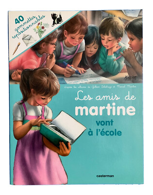 Les Amis de Martine Vont à l'École - Delahaye-Marlier / Sammler Comic Buch / 1983