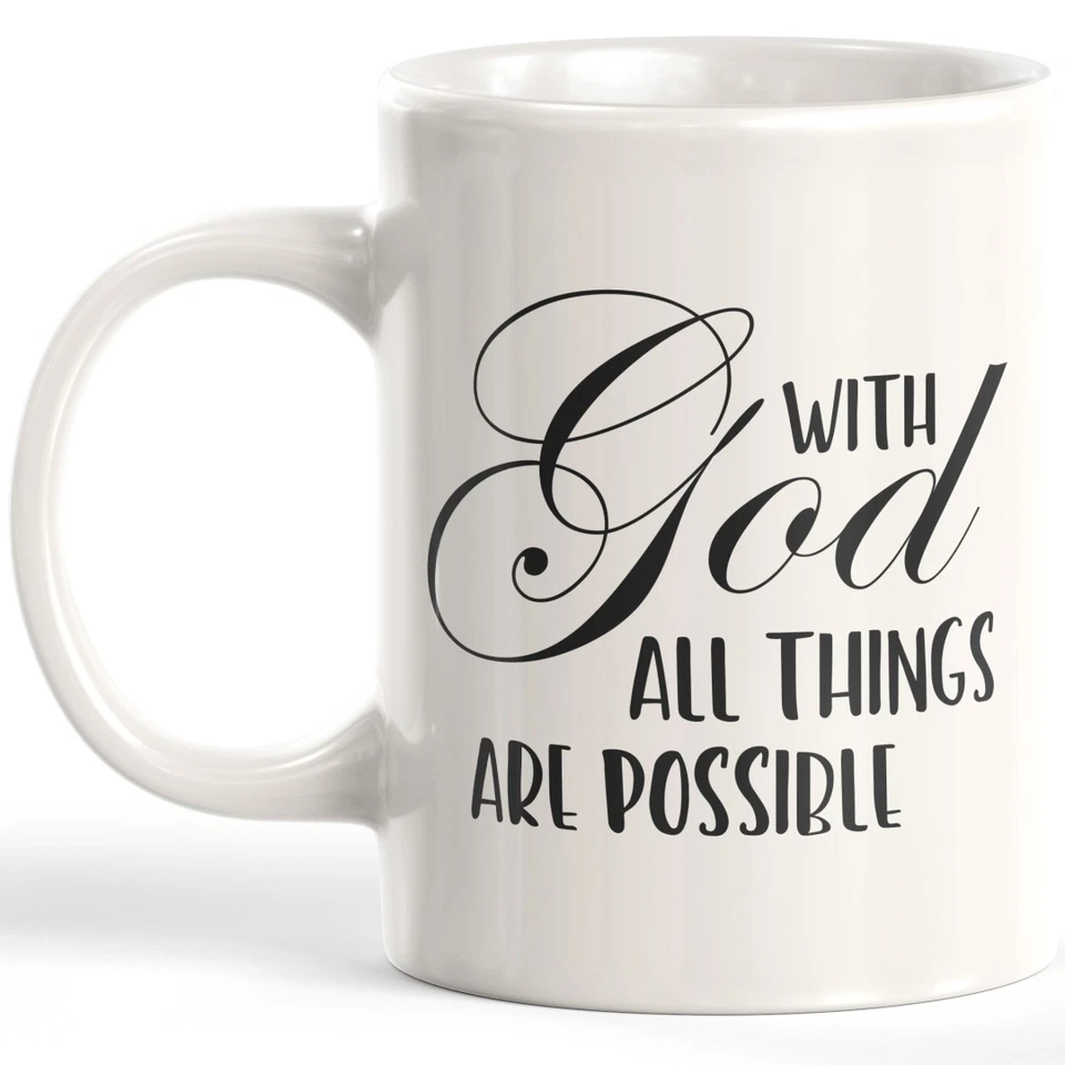 DESIGNS BYLITA With God All Things Are Possible 11oz Coffee Mug