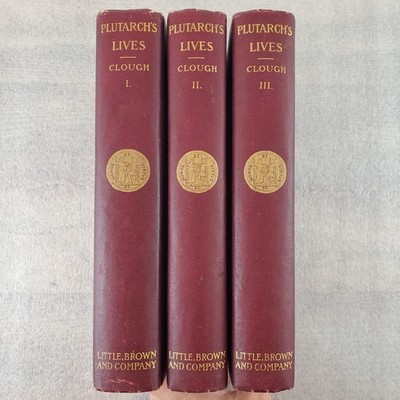 Plutarch's Lives Volumes 1, 2, 3 Revised AH Clough HC 1859 Little Brown Company