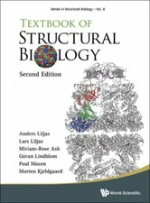 Textbook of Structural Biology, Hardcover by Liljas, Anders; Liljas, Lars; As...