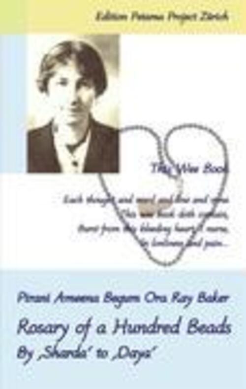 Rosary Of A Hundred Beads | Pirani Ameena Begum Ora Ray Baker |