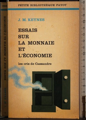 ESSAYS ÜBER MÜNZE UND WIRTSCHAFT. KEYNES. PAYOT.