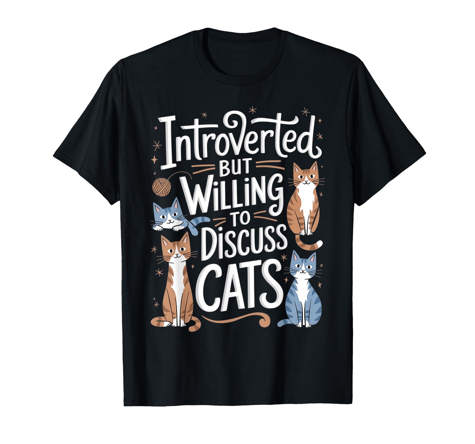 Introverted But Willing To Discuss Cats Funny Cat Graphic T-Shirt