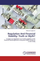 Adekunle Fagbenro | Regulation And Financial Stability: Truth Or Myth? | Buch