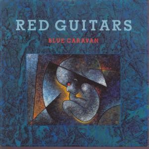 Red Guitars Blue Caravan 7"" vinyl UK Virgin 1986 pic sleeve VS899