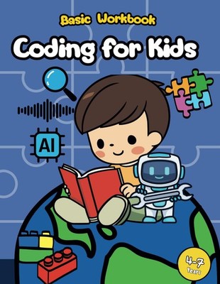 Basic Coding Workbook for Kids: Learn to Code without a Computer, Beginning Codi