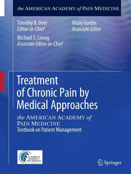 Timothy R. Deer (U. A.) | Treatment Of Chronic Pain By Medical Approaches | Buch-image