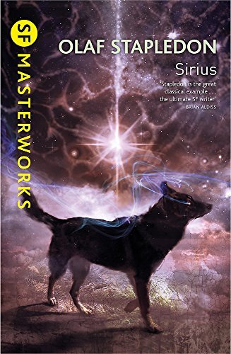 Sirius (S.F. MASTERWORKS)-Olaf Stapledon