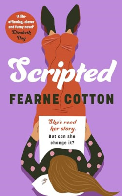 Scripted - Hardback NEW Cotton, Fearne 06/07/2024