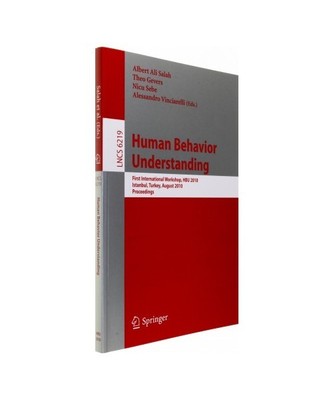Human Behavior Understanding: First International Workshop, HBU 2010, Istanbul, 
